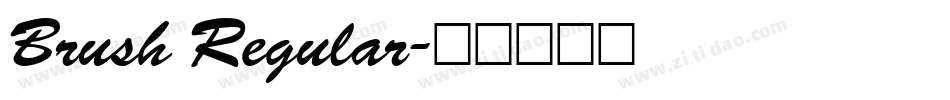 Brush Regular字体转换